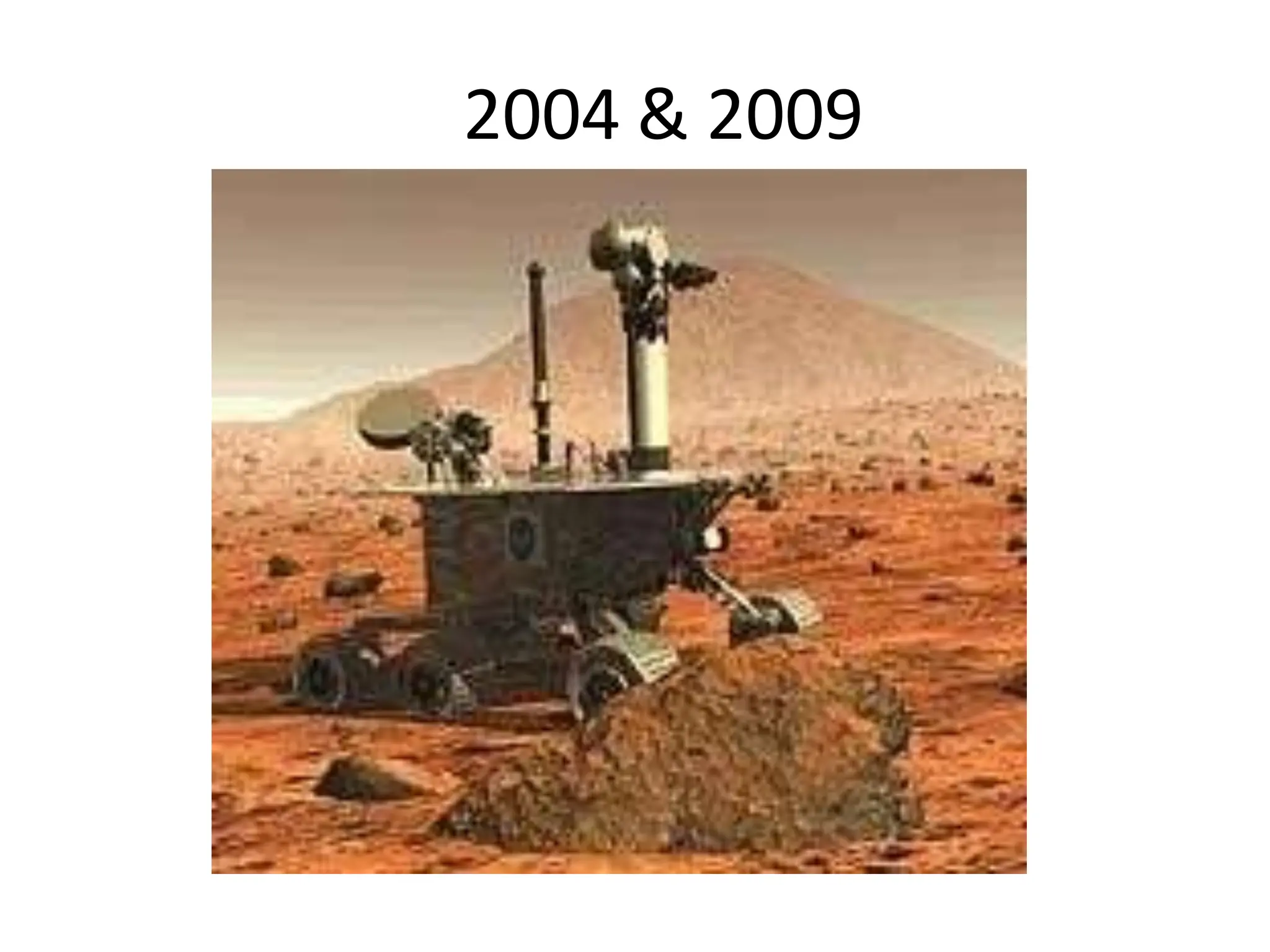 2004 & 2009
 