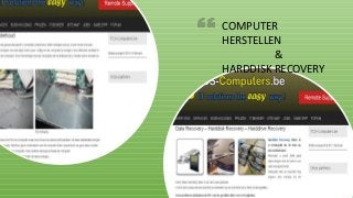 COMPUTER
HERSTELLEN
&
HARDDISK RECOVERY
 