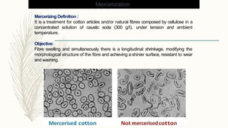 Mercerizing Textile textile chemical testing | PPTX