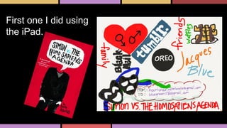 First one I did using
the iPad.
 