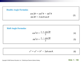 Slide 1 - 106
Copyright © 2008 Pearson Education, Inc. Publishing as Pearson Addison-Wesley
 