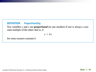 Slide 1 - 67
Copyright © 2008 Pearson Education, Inc. Publishing as Pearson Addison-Wesley
 