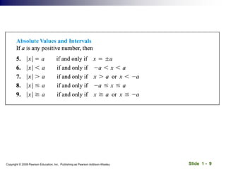 Slide 1 - 9
Copyright © 2008 Pearson Education, Inc. Publishing as Pearson Addison-Wesley
 