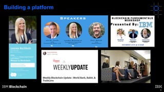 9
Building a platform
 