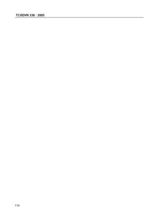 TCXDVN 338 : 2005
114
 