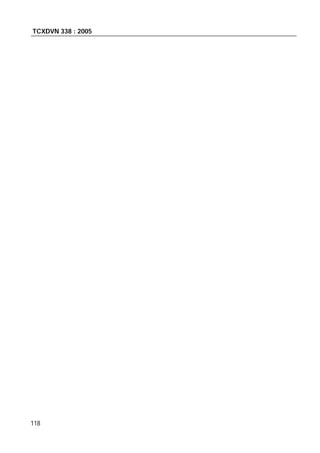 TCXDVN 338 : 2005
118
 