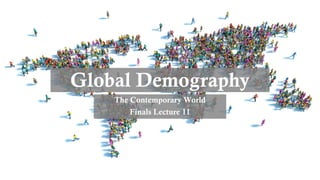 Understanding Global Demography: Population Trends and Impacts | PPTX