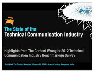 The State of the Technical Communication Industry: tcworld India 2013 Keynote Address