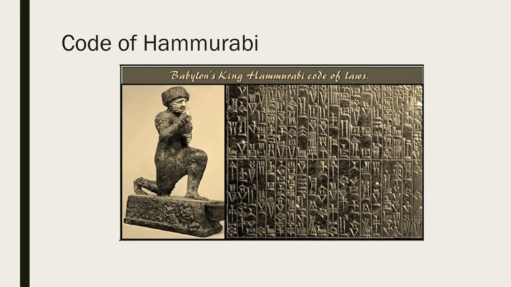 Code of Hammurabi
 