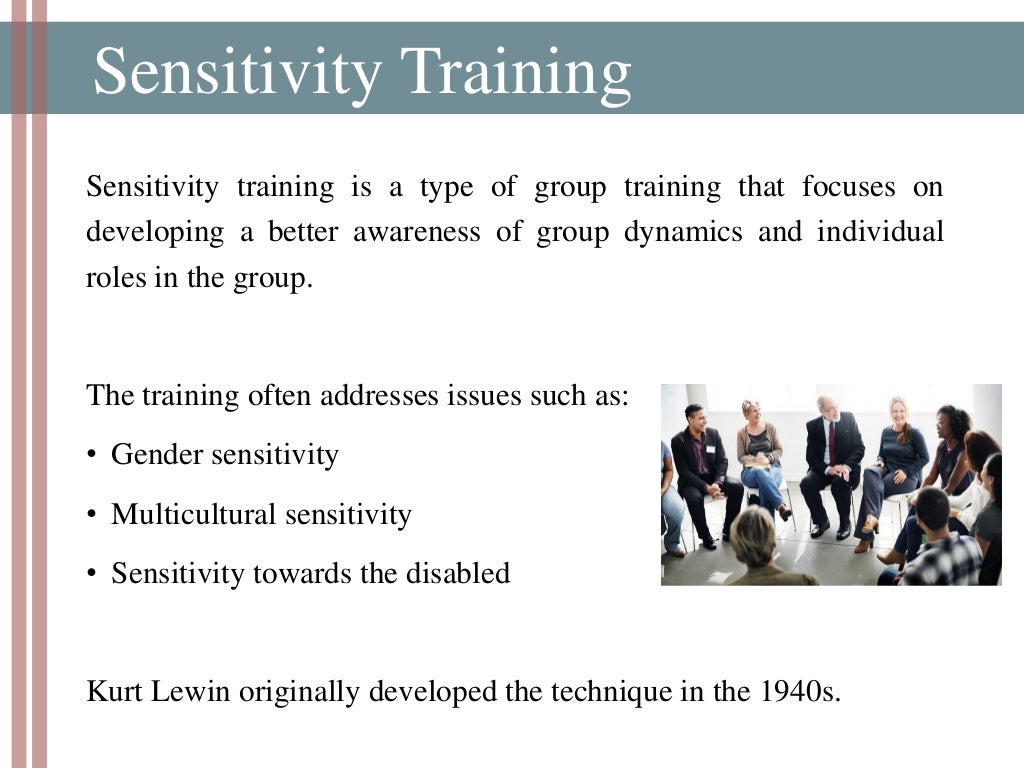 Training & Development Role Play, Sensitivity Training & Behavioral