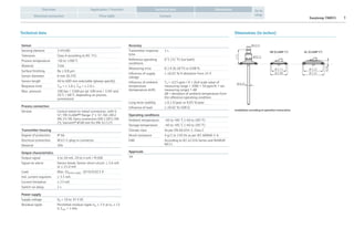 Easytemp TMR35 3
Application / FunctionOverview
Electrical connection Price table Contact
Go to
shop
DimensionsTechnical data
Technical data Dimensions (in inches)
Sensor
Sensing element 1×Pt100
Tolerance Class A according to IEC 751
Process temperature -50 to +200 °C
Material 316L
Surface finishing Ra ≤ 0.8 µm
Sensor diameter 6 mm (0.24)
Sensor length 40 to 600 mm selectable (please specify)
Response time T50 = ≤ 1.0 s; T90 = ≤ 2.0 s
Max. pressure 100 bar / 1500 psi (at 100 mm / 3.94 and
20 °C / 68 °F, depending on process
connection)
Process connection
Version Conical metal-to-metal connection, with G
½; TRI-CLAMP® flange 1 1-½, ISO 2852
DN 25/38; Dairy connection DIN 11851 DN
25; Varivent® Ø 68 mm for DN 32/125
Transmitter housing
Degree of protection IP 66
Electrical connection M12×1-plug-in connector
Material 304
Output characteristics
Output signal 4 to 20 mA, 20 to 4 mA / Pt100
Signal on alarm Sensor break; Sensor short-circuit: ≤ 3.6 mA
or ≥ 21.0 mA
Load Max. (Upower supply -10 V)/0.023 A
Ind. current requirem. ≤ 3.5 mA
Current limitation ≤ 23 mA
Switch-on delay 2 s
Power supply
Supply voltage Ub = 10 to 35 V DC
Residual ripple Permitted residual ripple Uss ≤ 3 V at Ub ≥ 13
V, fmax = 1 kHz
Accuracy
Transmitter response
time
1 s
Reference operating
conditions
0 °C (32 °F) (ice bath)
Measuring error 0.1 K (0.18 °F) or 0.08 %
Influence of supply
voltage
≤ ±0.01 %/V deviation from 24 V
Influence of ambient
temperature
(temperature drift)
Td = ±(15 ppm / K × (full scale value of
measuring range + 200) + 50 ppm/K × set
measuring range) × Δθ
Δθ = deviation of ambient temperature from
the reference operating condition
Long-term stability ≤ 0.1 K/year or 0.05 %/year
Influence of load ≤ ±0.02 %/100 Ω
Operating conditions
Ambient temperature -40 to +85 °C (-40 to 185 °F)
Storage temperature -40 to +85 °C (-40 to 185 °F)
Climate class As per EN 60 654-1, Class C
Shock resistance 4 g/2 to 150 Hz as per IEC 60068-2-6
EMC According to IEC 61326 Series and NAMUR
NE21
Approvals
3A
M12×1
Ø 1.71
DB (CLAMP 1“)
Installation according to operation instructions.
DL (CLAMP 2“)
1.71
0.39
Ø 0.71
Ø 0.24
Ø 1.99
Ø 2.22
Ø 2.52
 