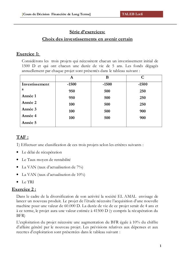 Serie D Exercices Decisions Financieres Et Choix D Investissement