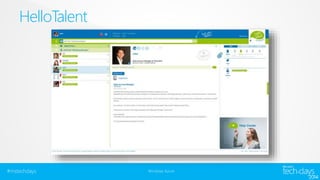 HelloTalent 
#mstechdays Windows Azure 
 