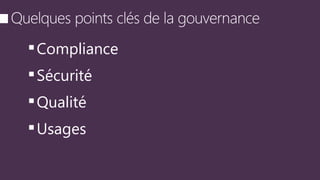 Compliance
Sécurité
Qualité
Usages
 