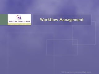 Workflow Management 