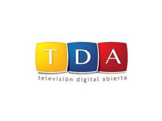 Cómo ver la TDA  Televisión Digital Abierta (TDA)