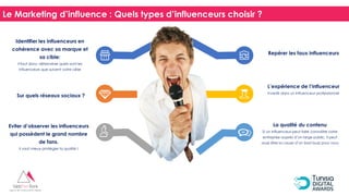 Identifier les influenceurs en
cohérence avec sa marque et
sa cible:
Il faut donc déterminer quels sont les
influenceurs q...