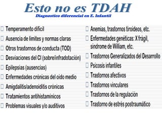 Diagnostico diferencial en E. Infantil
 