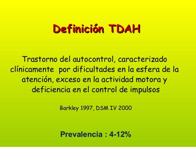 Tdah Definición, Causas y Dificultades
