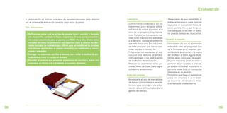 Evaluacion

     A continuación se indican una serie de recomendaciones para determi-           Calendario                              • Asegurarse de que tiene todo el
     nar el sistema de evaluación correcto para estos alumnos:                                                                material necesario para realizar
                                                                                    • Coordinar el calendario de los
                                                                                                                              la prueba de evaluación: folios, lá-
     Tipo de exámenes                                                                 exámenes, para evitar el sobre-
                                                                                                                              pices, gomas, etc., y que tenga va-
                                                                                      esfuerzo de estos alumnos a la
                                                                                                                              rios para que, si se caen al suelo,
                                                                                      hora de su preparación y realiza-
      • Reflexionar sobre cuál es el tipo de prueba (oral o escrita) y formato                                                no pierda tiempo en buscarlos.
                                                                                      ción. Por ello, es conveniente rea-
        (de desarrollo, verdadero/falso, esquemas, frases para completar,             lizar como máximo dos exámenes
        etc.) más conveniente para el alumno con TDAH. Para ello, el tutor debe                                             Durante el examen
                                                                                      a la semana, aunque es preferible
        recopilar de todos los profesores que imparten clase al alumno los dife-      que sólo fuese uno. En todo caso,     • Cerciorarse de que el alumno ha
        rentes formatos de exámenes que utilicen para así establecer las pruebas      se debe procurar que nunca coin-        entendido bien las preguntas que
        más idóneas que facilitan al alumno demostrar sus habilidades y conoci-       cidan los dos el mismo día.             se le formulan en el examen, per-
        mientos adquiridos.                                                         • Programar los exámenes al me-           mitiéndole acercarse a la mesa
      • Entregar los exámenes escritos al alumno, para evitar la lentitud de pro-     nos con una semana de antela-           del profesor si tiene alguna duda,
        cedimientos, como la copia o el dictado.                                      ción y entregar a los padres antes      tantas veces como sea necesario.
      • Permitir al alumno que presente problemas de escritura, hacer los             de las fechas de realización.         • Dejarle moverse en el asiento o
        exámenes de forma oral o mediante procesador de textos.                     • Realizar los exámenes en las pri-       ponerse de pie cuando lo precise,
                                                                                      meras horas de clase, para lograr       ya que su actividad motora no le
                                                                                      el máximo rendimiento.                  permite estar todo el tiempo de
                                                                                                                              la prueba en su asiento.
                                                                                    Antes del examen                        • Permitirle que haga el examen en
                                                                                                                              una o dos sesiones, si se le obser-
                                                                                    • Aconsejarle el uso de marcadores
                                                                                                                              va muestras de cansancio mien-
                                                                                      de tiempo (cronómetros o recorda-
                                                                                                                              tras realiza la prueba escrita.
                                                                                      torios), para conseguir una adap-
                                                                                      tación a sus dificultades de la
                                                                                      gestión del tiempo.




38                                                                                                                                                                     39
 