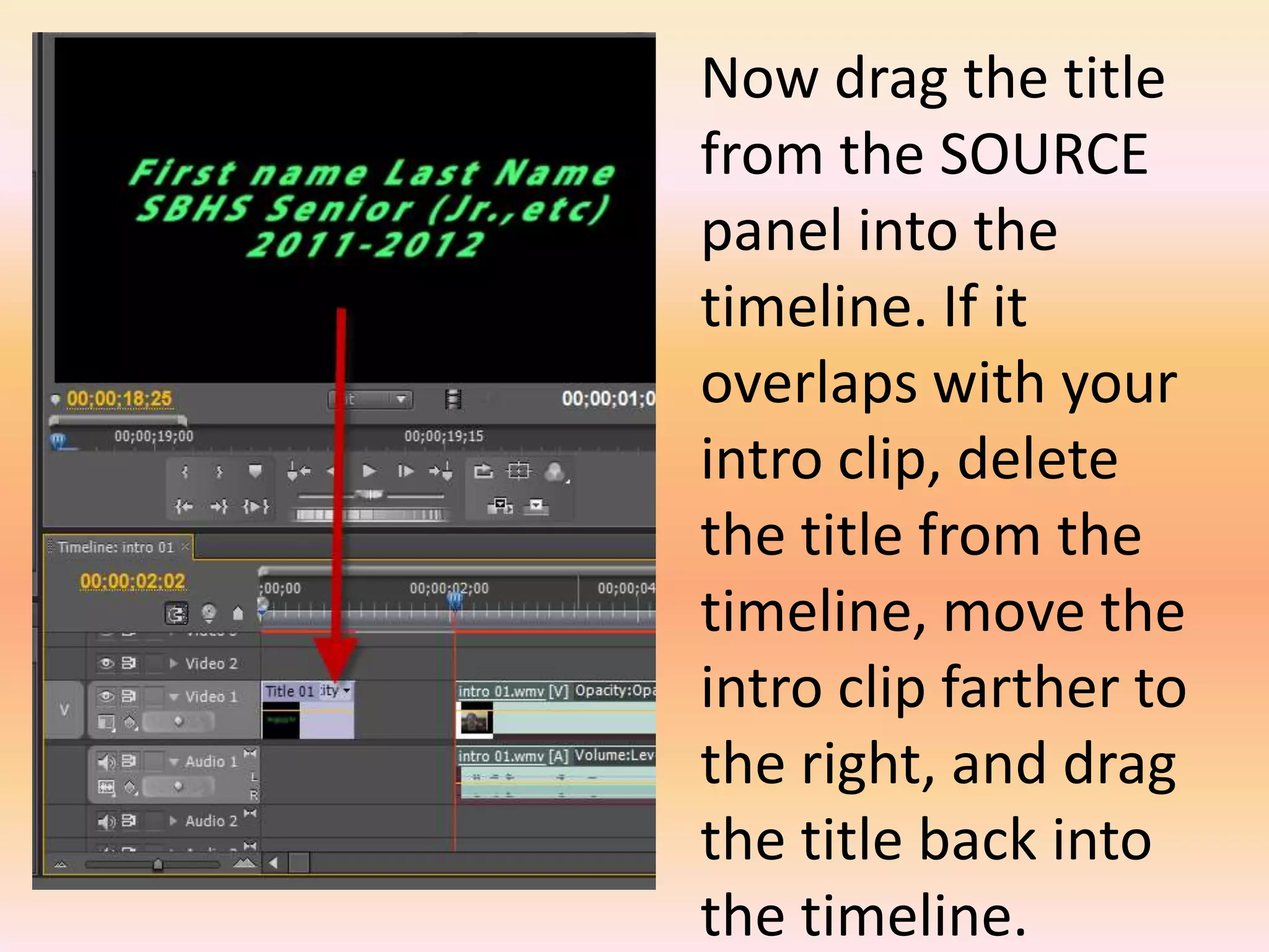 Now drag the title from the SOURCE panel into the timeline. If it overlaps with your intro clip, delete the title from the timeline, move the intro clip farther to the right, and drag the title back into the timeline.