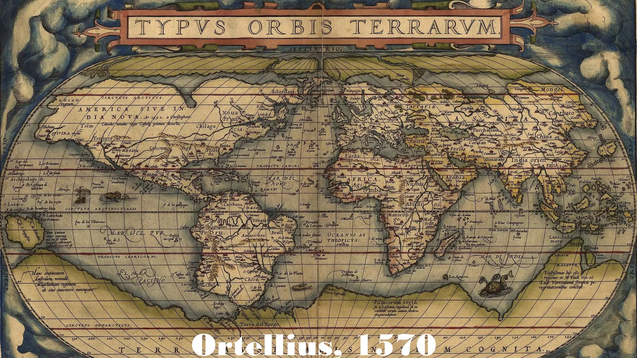 Ortellius, 1570
 