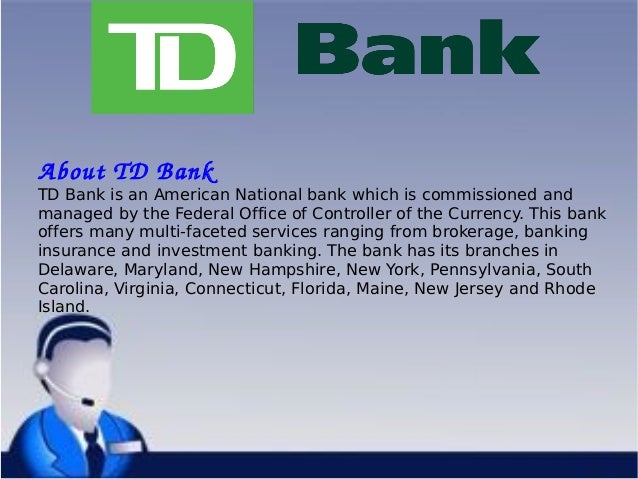 td bank customer service number td bank customer service phone