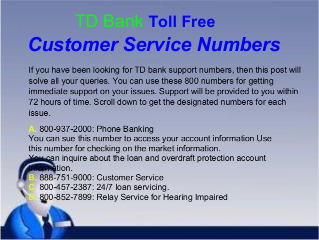 td bank customer service number td bank customer service phone