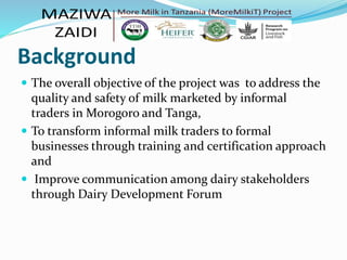 Tanzania Dairy Board progress report: Improving quality assurance and communication in Tanzania 