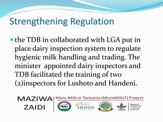 Tanzania Dairy Board progress report: Improving quality assurance and communication in Tanzania 