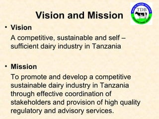 Tanzania Dairy Board on the USAID IMT Scaling up Project in Tanzania