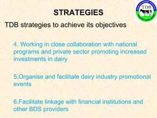 Tanzania Dairy Board on the USAID IMT Scaling up Project in Tanzania