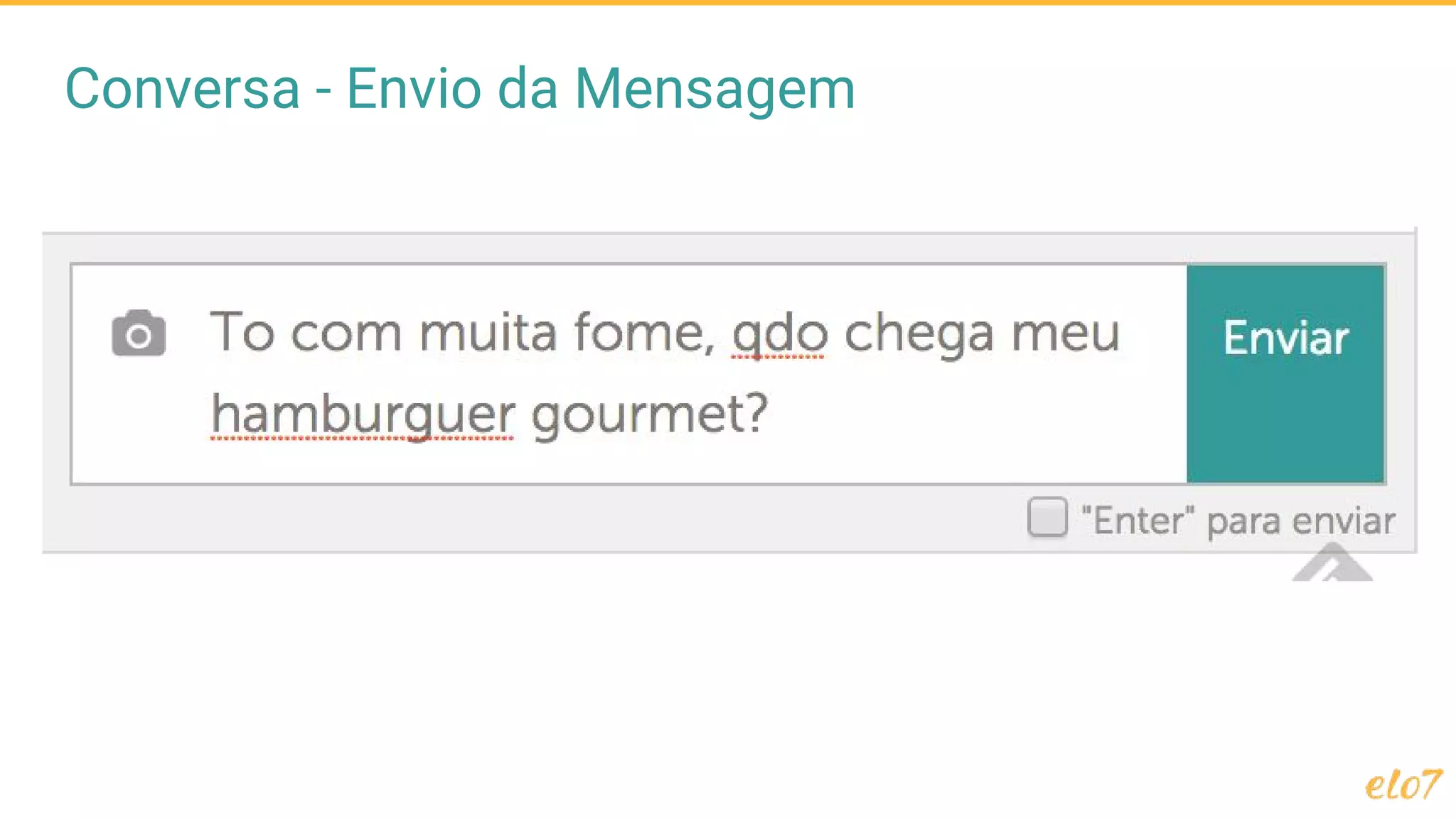 Conversa - Envio da Mensagem