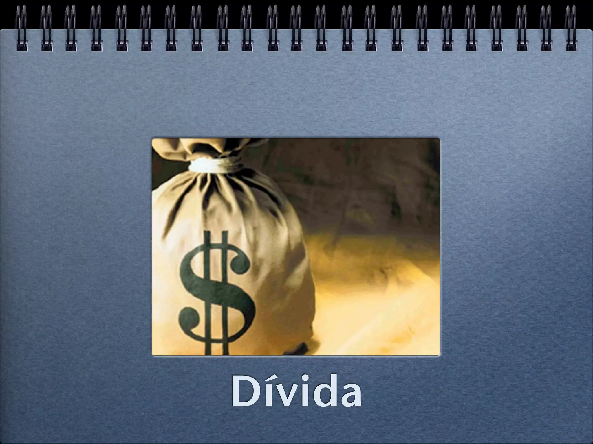 Dívida
 
