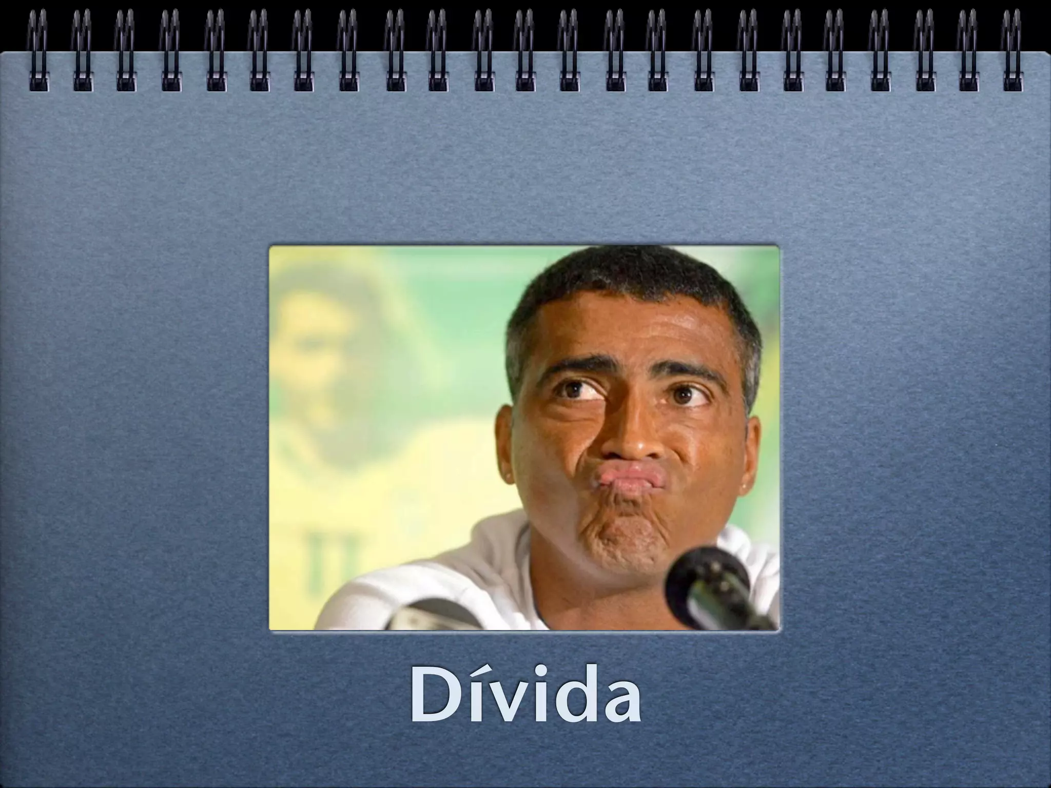 Dívida
 
