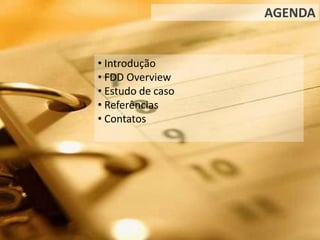 AGENDA Introdução