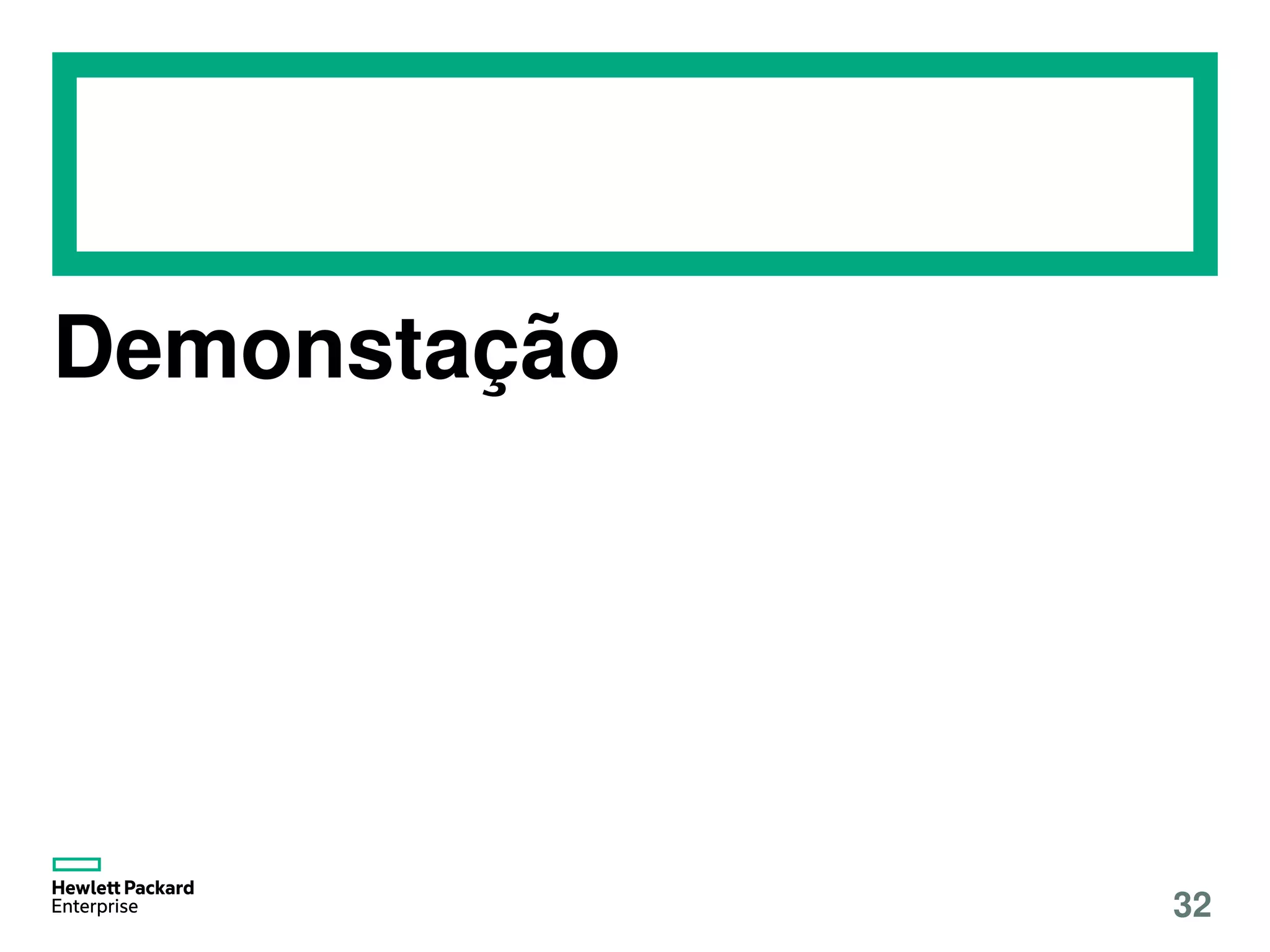 Demonstação
32
 
