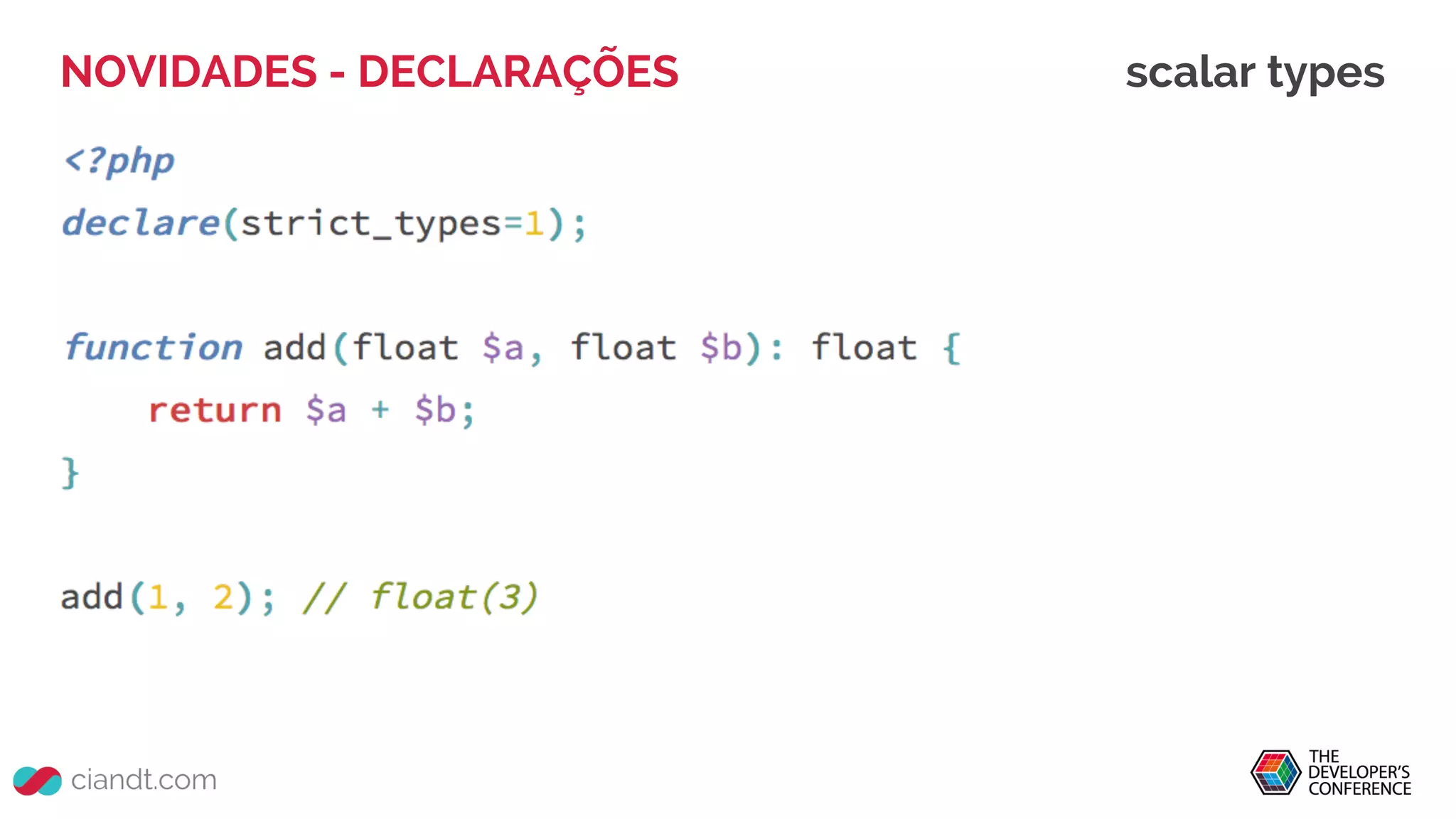 NOVIDADES - DECLARAÇÕES scalar types
 