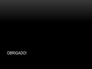 Obrigado!