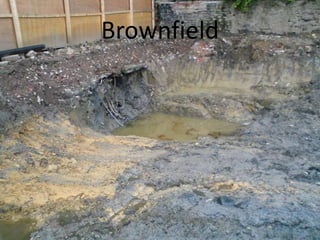 Brownfield