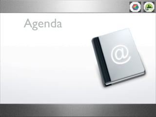 Agenda
 