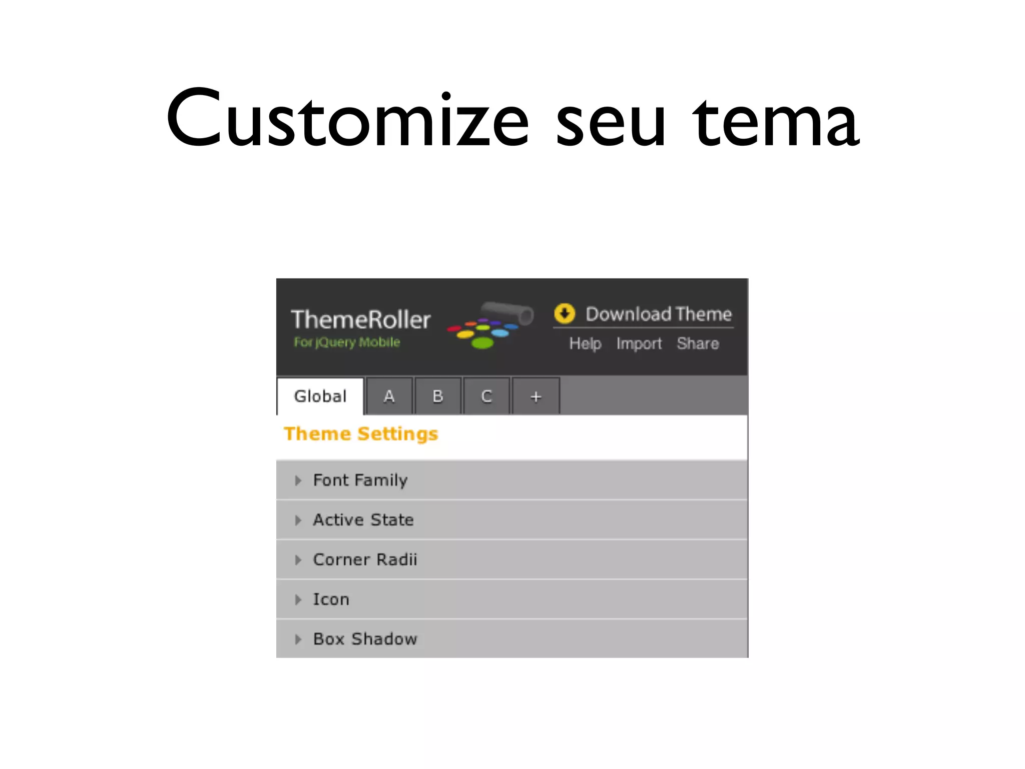 Customize seu tema
 
