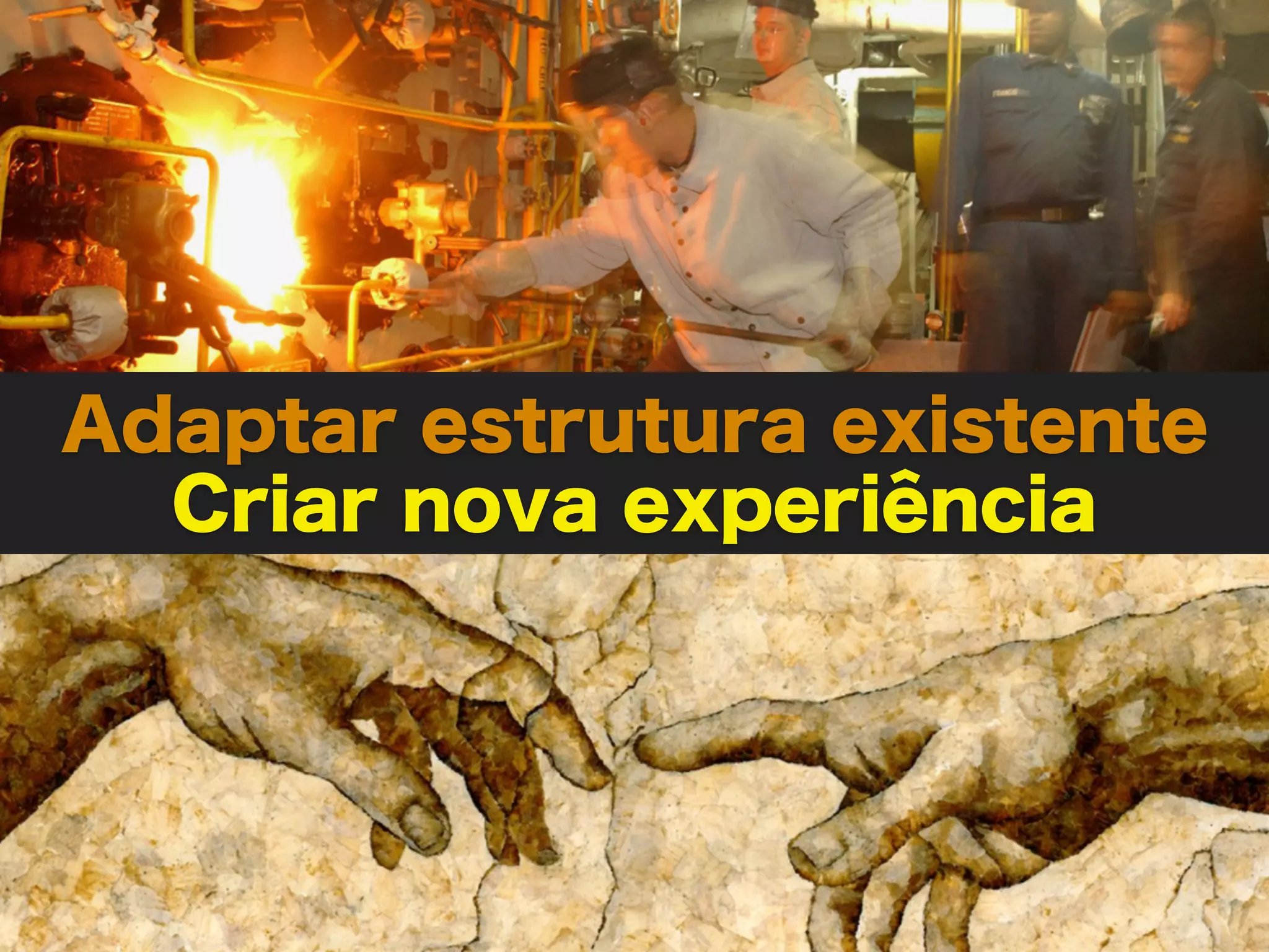 Adaptar estrutura existente
  Criar nova experiência
 