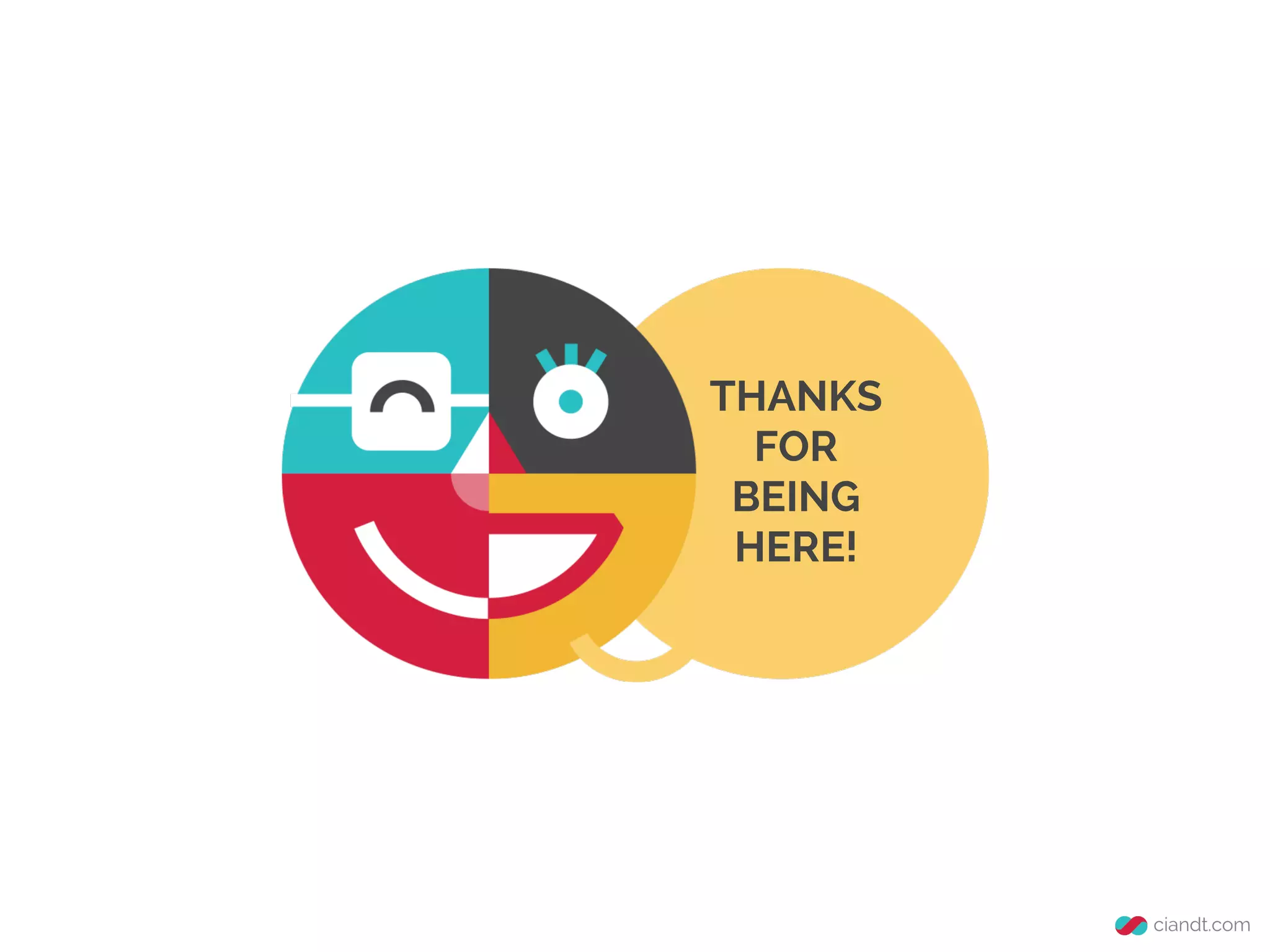 THANKS
FOR
BEING
HERE!

 