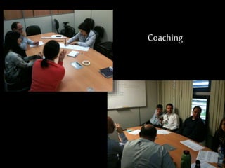 Coaching 
 