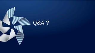 Q&A ?
 
