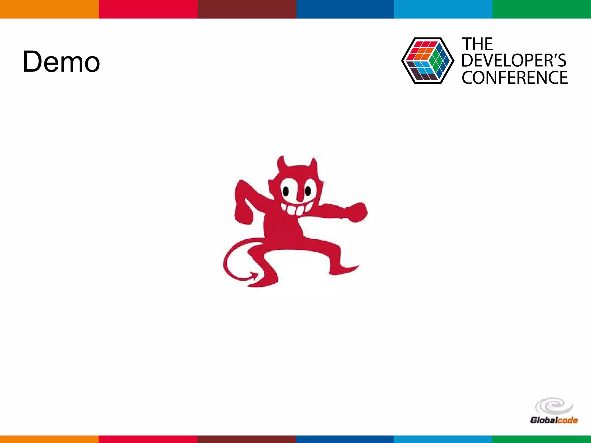 Globalcode – Open4education
Demo
 