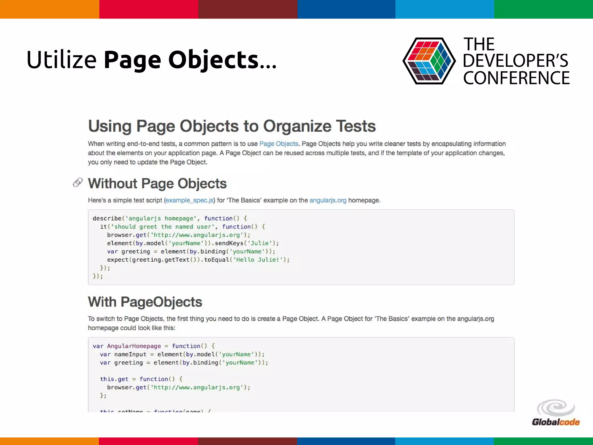 Globalcode – Open4education
Utilize Page Objects...
 
