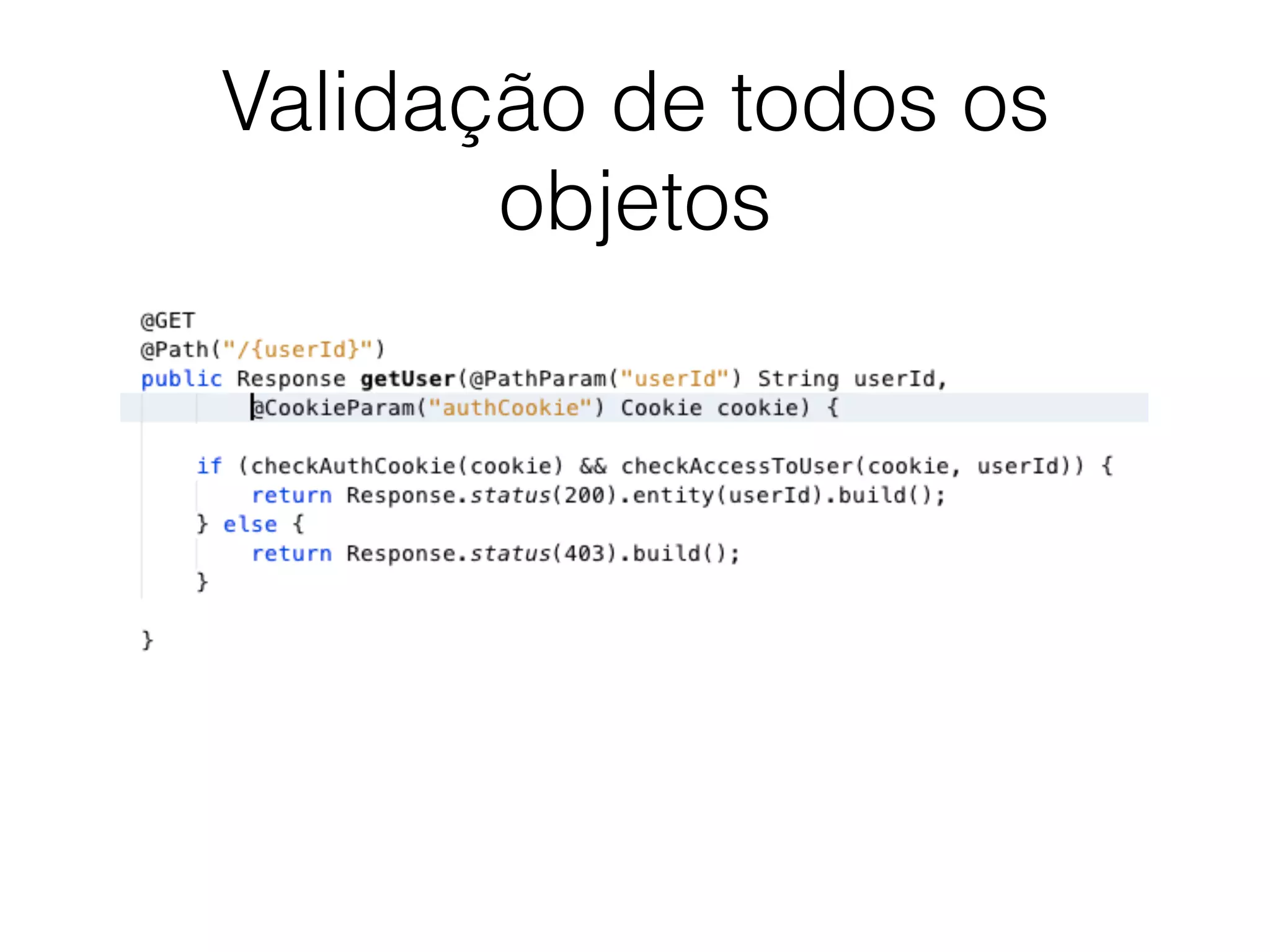 Validação de todos os
objetos
 