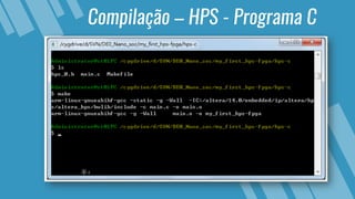 Compilação – HPS - Programa C
 